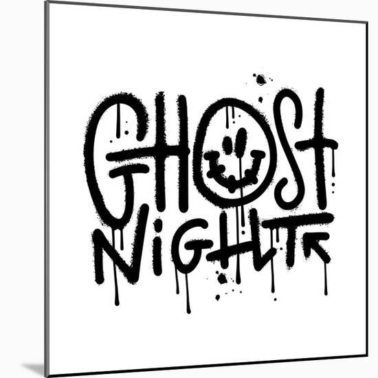 Ghost Night - Urban Style Graffiti Lettering Sprayed with Leak in Black on White. Vector Hand Drawn-Svetlana Shamshurina-Mounted Photographic Print