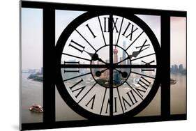 Giant Clock Window - View of Shanghai with the Oriental Tower - China III-Philippe Hugonnard-Mounted Photographic Print