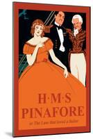 Gilbert & Sullivan: H.M.S. Pinafore, or The Lass That Loved A Sailor-null-Mounted Art Print