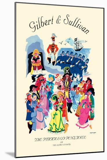 Gilbert & Sullivan: The Pirates of Penzance, or The Slave of Duty-null-Mounted Art Print