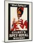 Gilbey's Spey-Royal Whisky, Worth Fighting For-null-Mounted Photographic Print