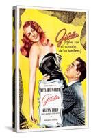 Gilda, Argentine Poster Art, Rita Hayworth, Glenn Ford, 1946-null-Stretched Canvas