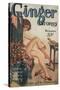 Ginger Stories, Erotica Pulp Fiction Magazine, USA, 1927-null-Stretched Canvas