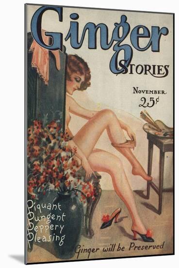 Ginger Stories, Erotica Pulp Fiction Magazine, USA, 1927-null-Mounted Giclee Print