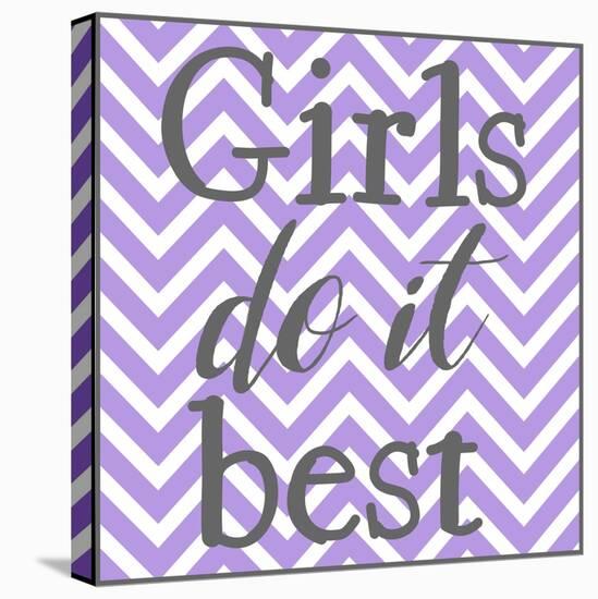 Girls Do It Best-Jelena Matic-Stretched Canvas