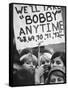 Girls Holding Up Sign For Robert F. Kennedy During Campaign-Bill Eppridge-Framed Stretched Canvas