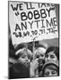 Girls Holding Up Sign For Robert F. Kennedy During Campaign-Bill Eppridge-Mounted Photographic Print