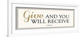 Give and You Will Receive-Bella Dos Santos-Framed Art Print