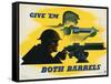 Give 'Em Both Barrels Poster-Jean Carlu-Framed Stretched Canvas