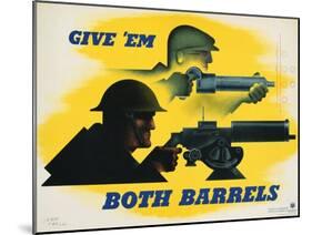 Give 'Em Both Barrels Poster-Jean Carlu-Mounted Giclee Print