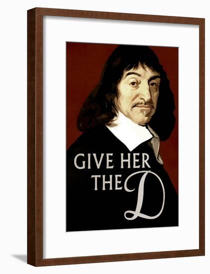 Give Her The D Meme-null-Framed Poster