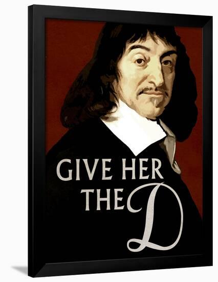 Give Her The D Meme-null-Framed Poster