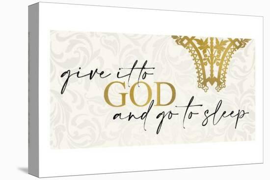 Give It to God-Kimberly Allen-Stretched Canvas