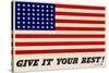 Give It Your Best American Flag WWII War Propaganda Art Print Poster-null-Stretched Canvas