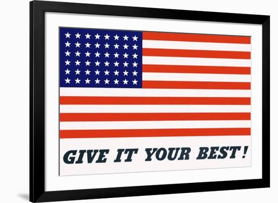 Give it Your Best! Poster-Charles Coiner-Framed Giclee Print