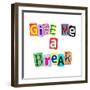 Give Me A Break-sam2172-Framed Art Print