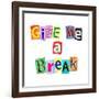 Give Me A Break-sam2172-Framed Art Print