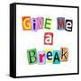 Give Me A Break-sam2172-Framed Stretched Canvas