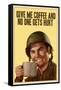 Give Me Coffee And No One Gets Hurt-null-Framed Stretched Canvas