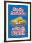 Give Me Snack Cakes or Give Me Death-null-Framed Art Print