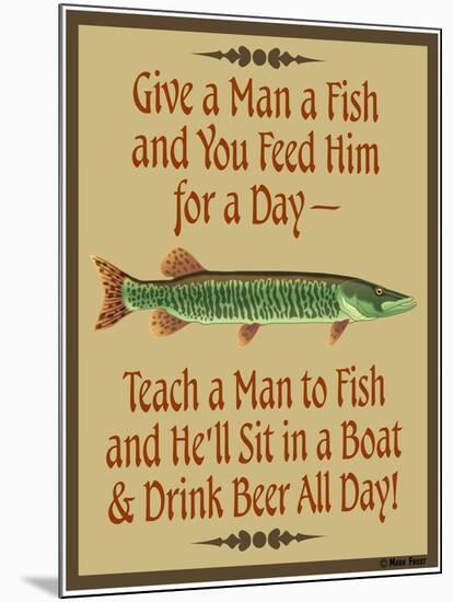 Give Teach Fish Beer-Mark Frost-Mounted Giclee Print