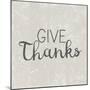 Give Thanks-Lottie Fontaine-Mounted Giclee Print