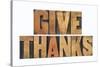 Give Thanks-PixelsAway-Stretched Canvas