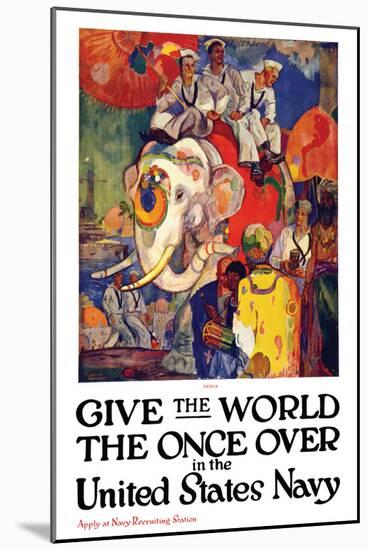 Give the World the Once Over in the United States Navy , c.1919-James Henry Daugherty-Mounted Art Print