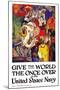 Give the World the Once Over in the United States Navy , c.1919-James Henry Daugherty-Mounted Art Print