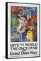 Give the World the Once over in the United States Navy Poster-James H. Daugherty-Framed Stretched Canvas