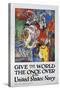 Give the World the Once over in the United States Navy Poster-James H. Daugherty-Stretched Canvas