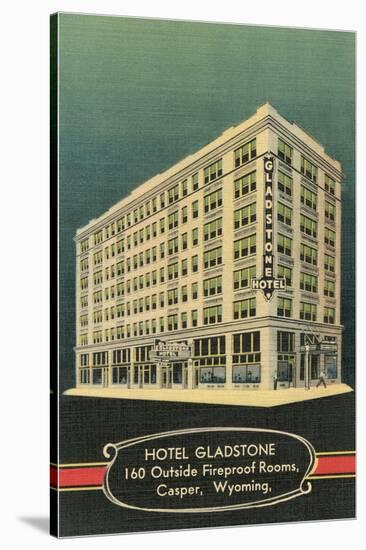 Gladstone Hotel, Casper, Wyoming-null-Stretched Canvas