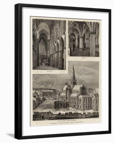 Glasgow Illustrated, the Cathedral-Henry William Brewer-Framed Giclee Print