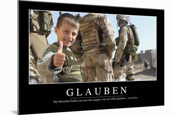 Glauben: Motivationsposter Mit Inspirierendem Zitat-null-Mounted Photographic Print