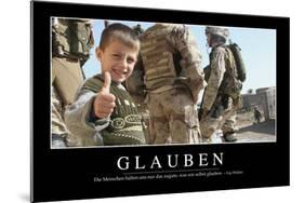 Glauben: Motivationsposter Mit Inspirierendem Zitat-null-Mounted Photographic Print