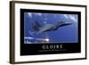 Gloire: Citation Et Affiche D'Inspiration Et Motivation-null-Framed Photographic Print