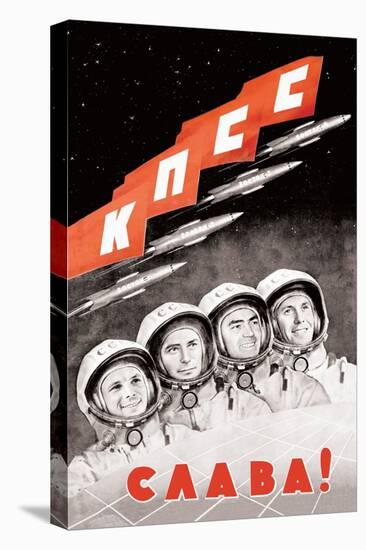 Glory to the Russian Cosmonauts-null-Stretched Canvas