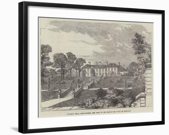 Glossop Hall, Derbyshire, the Seat of His Grace the Duke of Norfolk-null-Framed Giclee Print