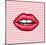 Glossy Pop Art Lips-null-Mounted Art Print