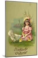 Glückwunsch Ostern, Mädchen Mit Küken Und Henne-null-Mounted Giclee Print
