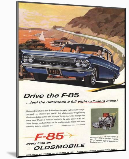 GM Oldsmobile - Drive the F-85-null-Mounted Art Print
