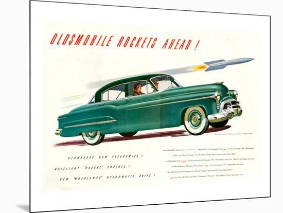 GM Oldsmobile-Rockets Ahead-null-Mounted Art Print