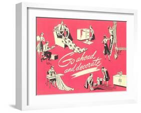 Go Ahead and Decorate, Fifties Homemaking-null-Framed Giclee Print