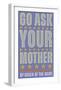 Go Ask Your Mother-John W^ Golden-Framed Art Print