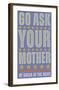 Go Ask Your Mother-John W^ Golden-Framed Art Print