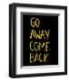 Go Away Come Back-Urban Cricket-Framed Giclee Print