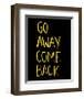 Go Away Come Back-Urban Cricket-Framed Giclee Print