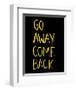 Go Away Come Back-Urban Cricket-Framed Giclee Print