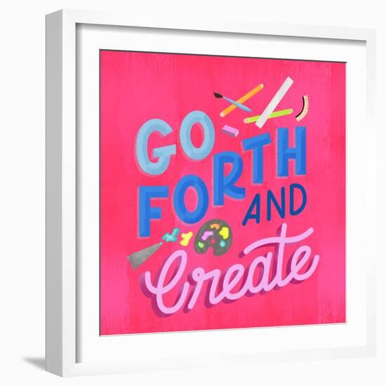 Go Forth And Create-Ashley Santoro-Framed Giclee Print