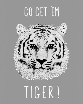 Go Get 'em Tiger Motivational Quote Print Gallery Wall 